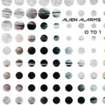 Alien Alarms – 0 to 1
