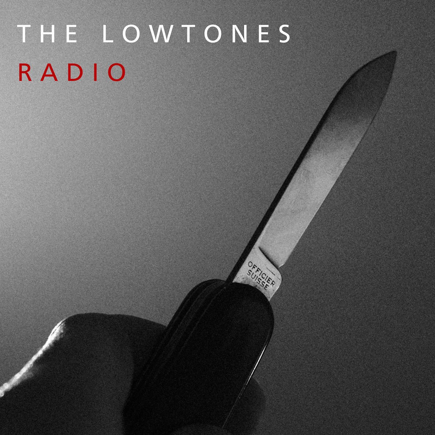 alt="The Lowtones - Radio (2023, unsigned) COVER"