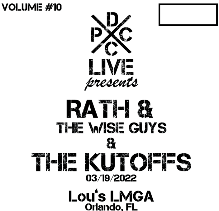 alt="DCxPC LIve Vol. 10 presents RATH & The Wise Guys & The Kutoffs Live at Lou's LMGA (2022, DCxPC Live) COVER"