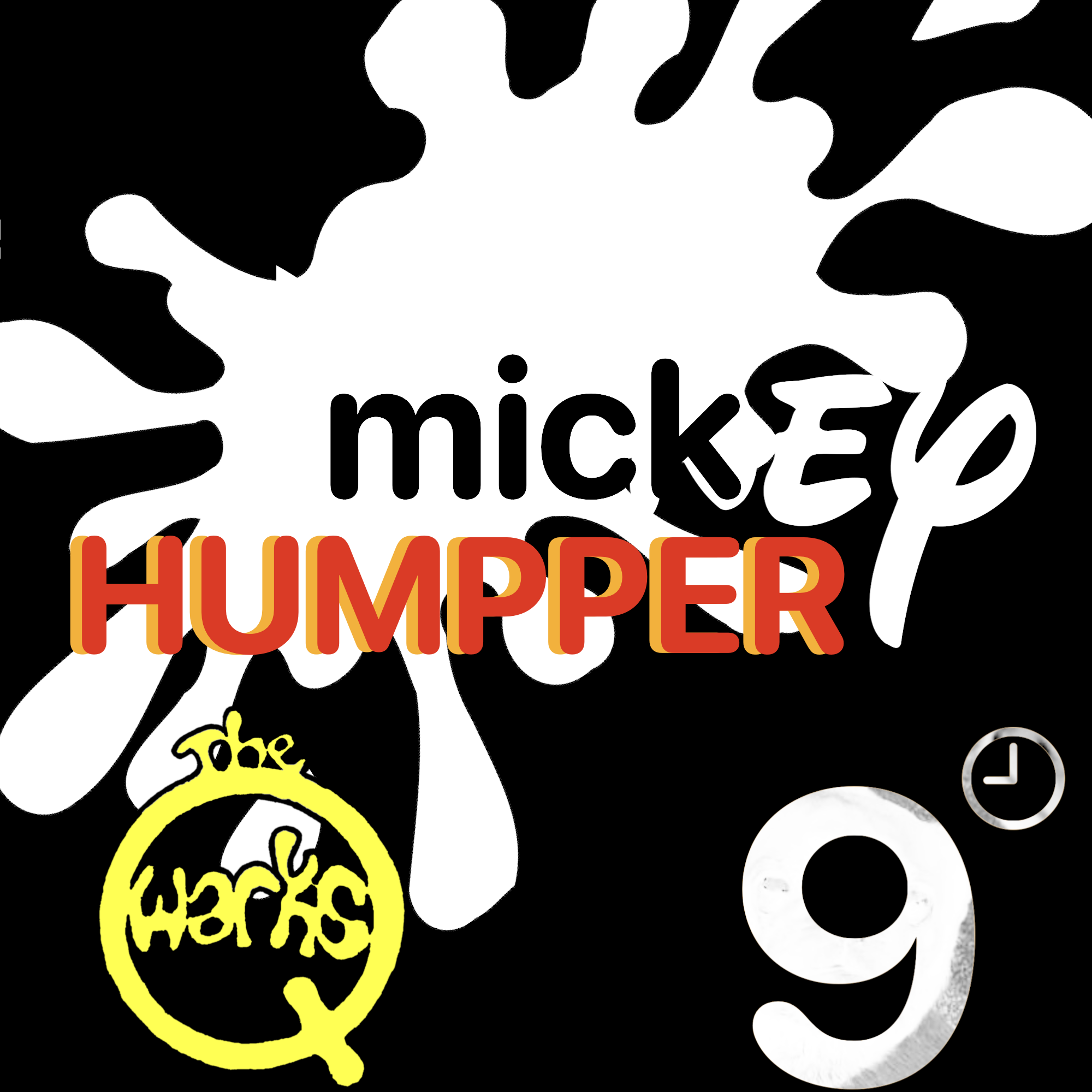 alt="9 o'clock nasty & The Qwarks - Mickey Humper, a Pocket Opera (2023, unsigned) COVER"