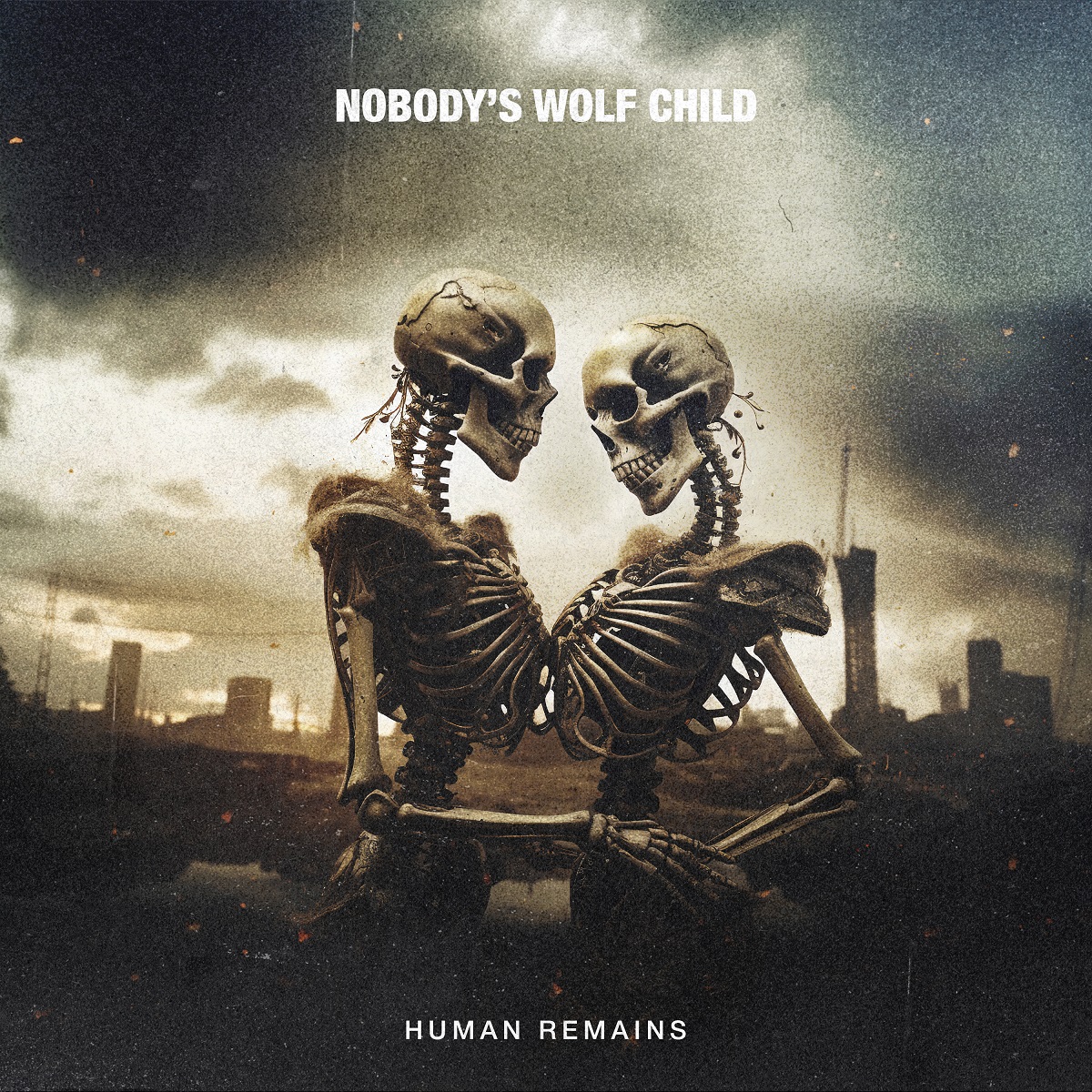 alt="Nobody's Wolf Child - Human Remains (2023, Nobody's Records) COVER"