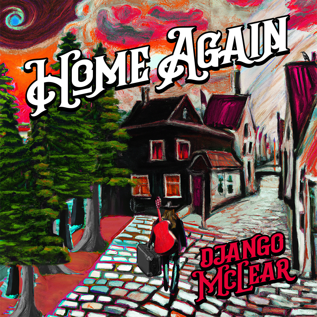 alt="Django McLear - Home again (2023, Next Hot Shit Music) COVER"