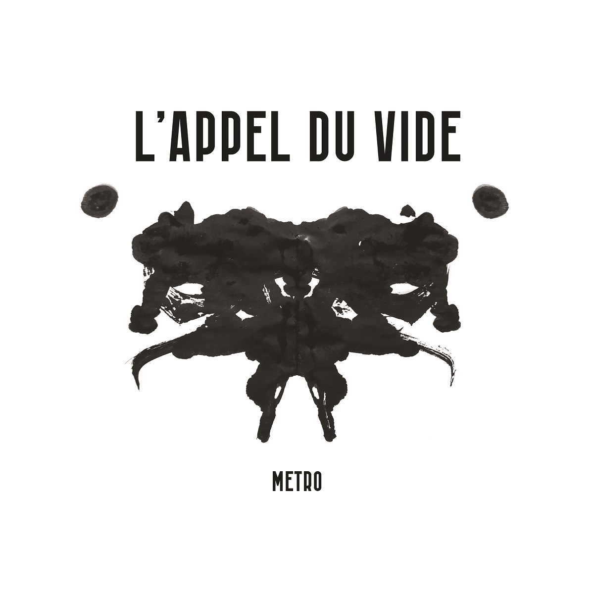 alt="L'Appel du Vide - Metro (2024, It's Eleven Records / Sabotage Records) COVER"