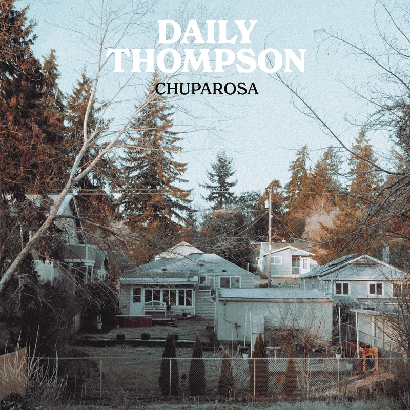 alt="Daily Thompson - Chuparosa (2024, Noisolution) COVER"