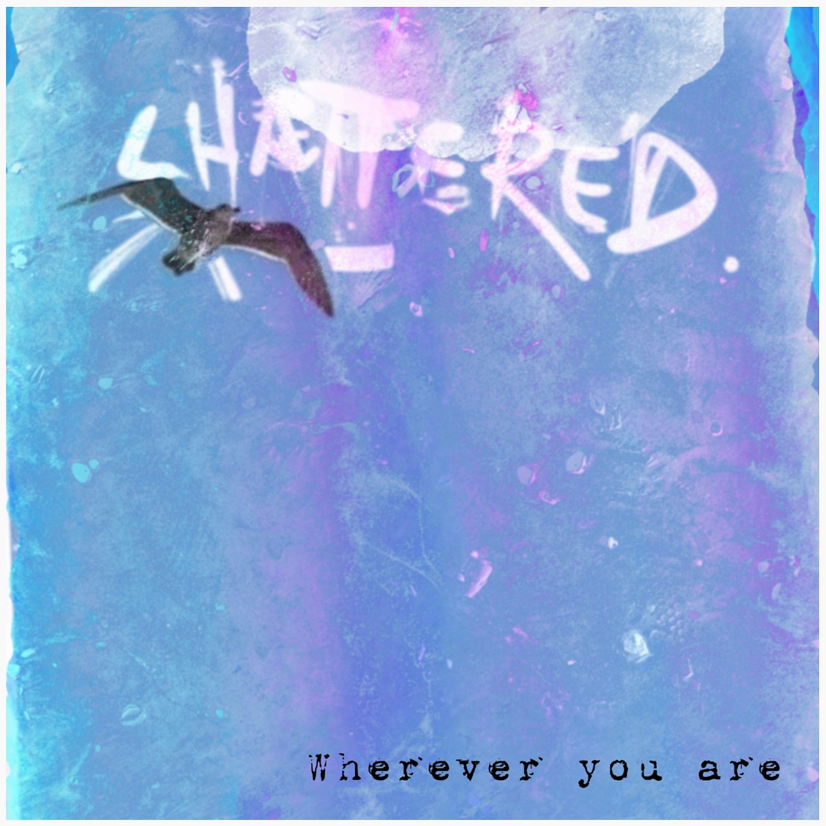 alt="Shættered - Wherever you are (2024, unsigned) COVER"