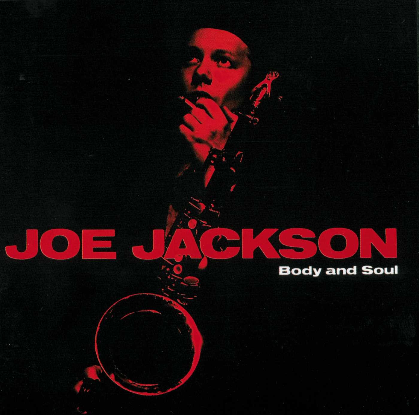 alt="Joe Jackson - Body and Soul (1984, A&M Records) COVER"