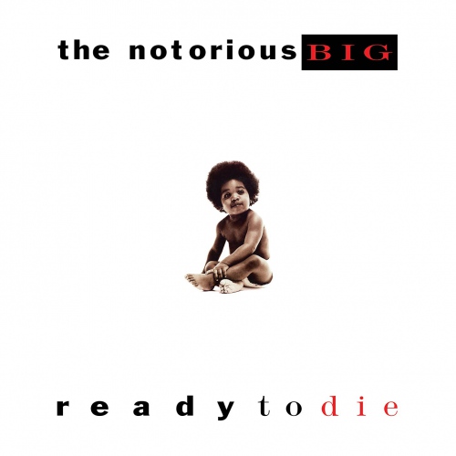 alt="The Notorious B.I.G. - Ready to die (1994, Bad Boy Records) COVER"