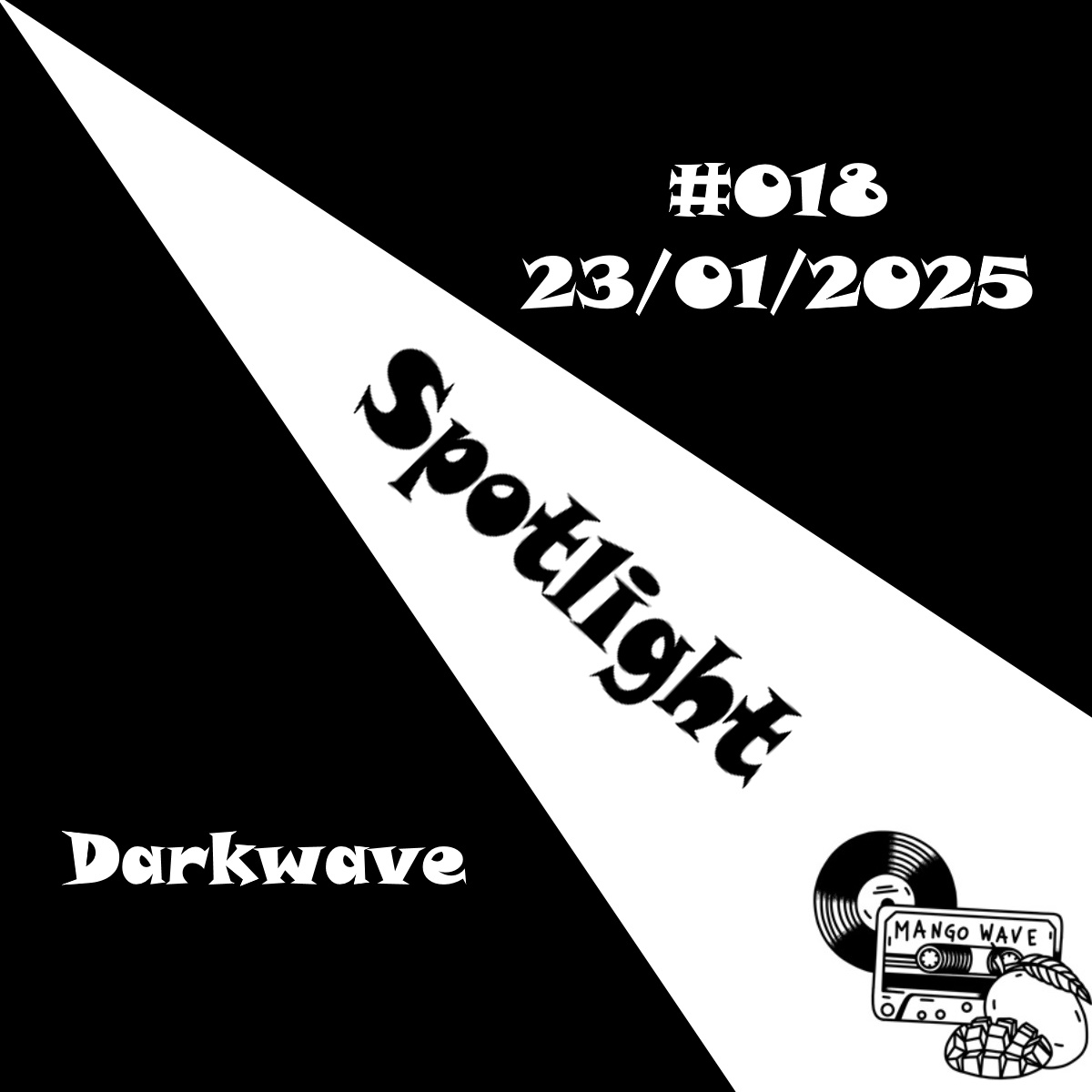 Spotlight #018 | Four Darkwave Tracks