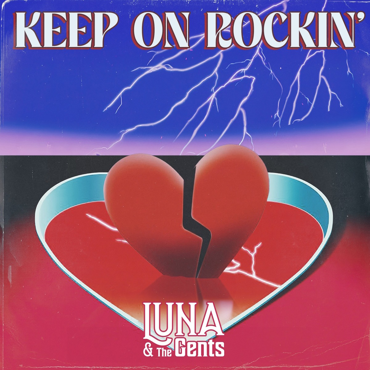Luna & The Gents – Keep on rockin’
