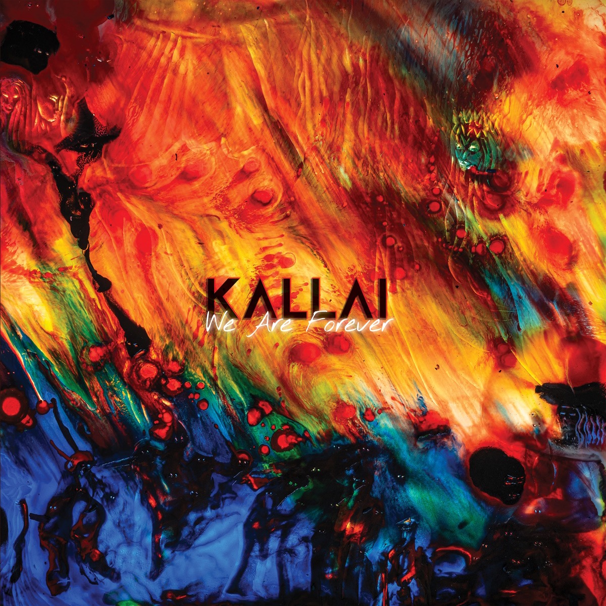 Kallai – We Are Forever