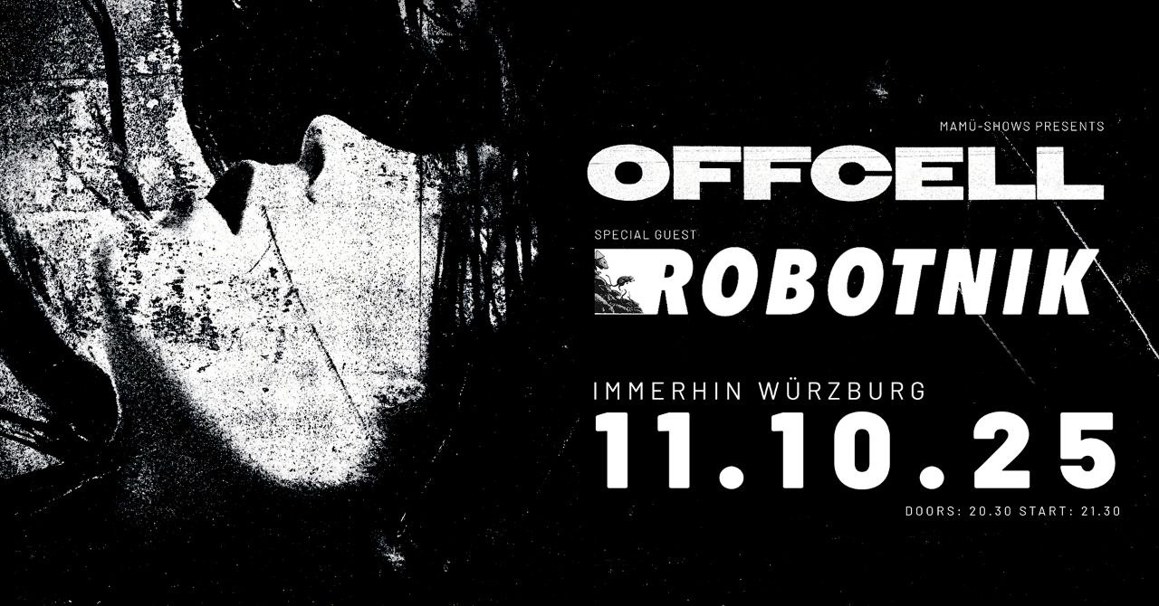 offcell | Robotnik @Immerhin Würzburg
