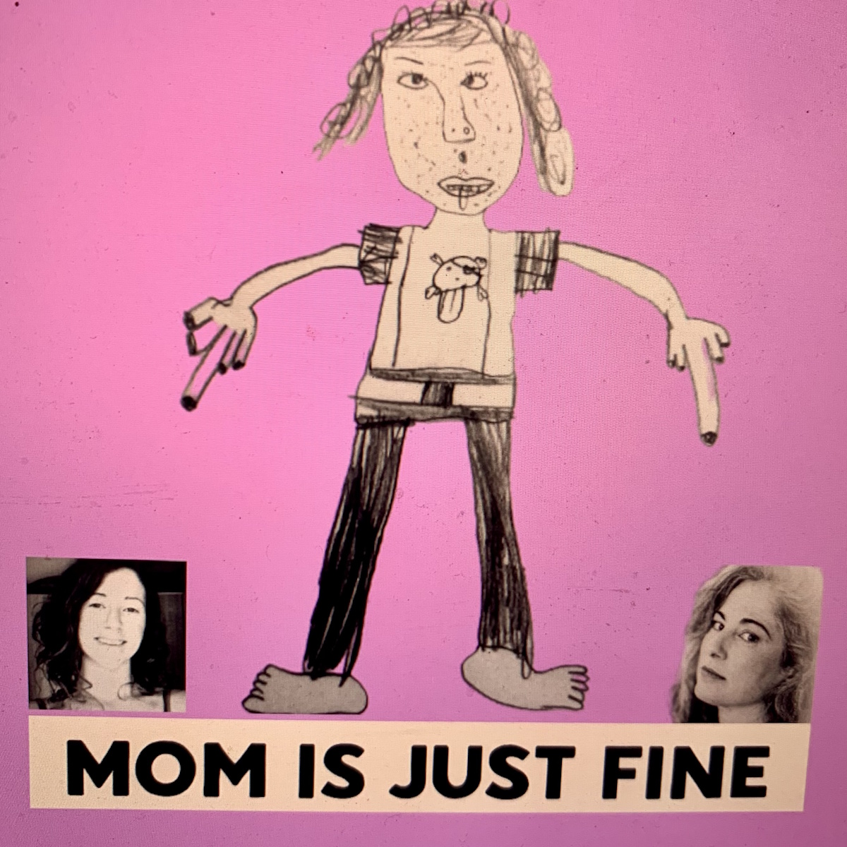 MOM is JUST FINE – Peace Is Possible