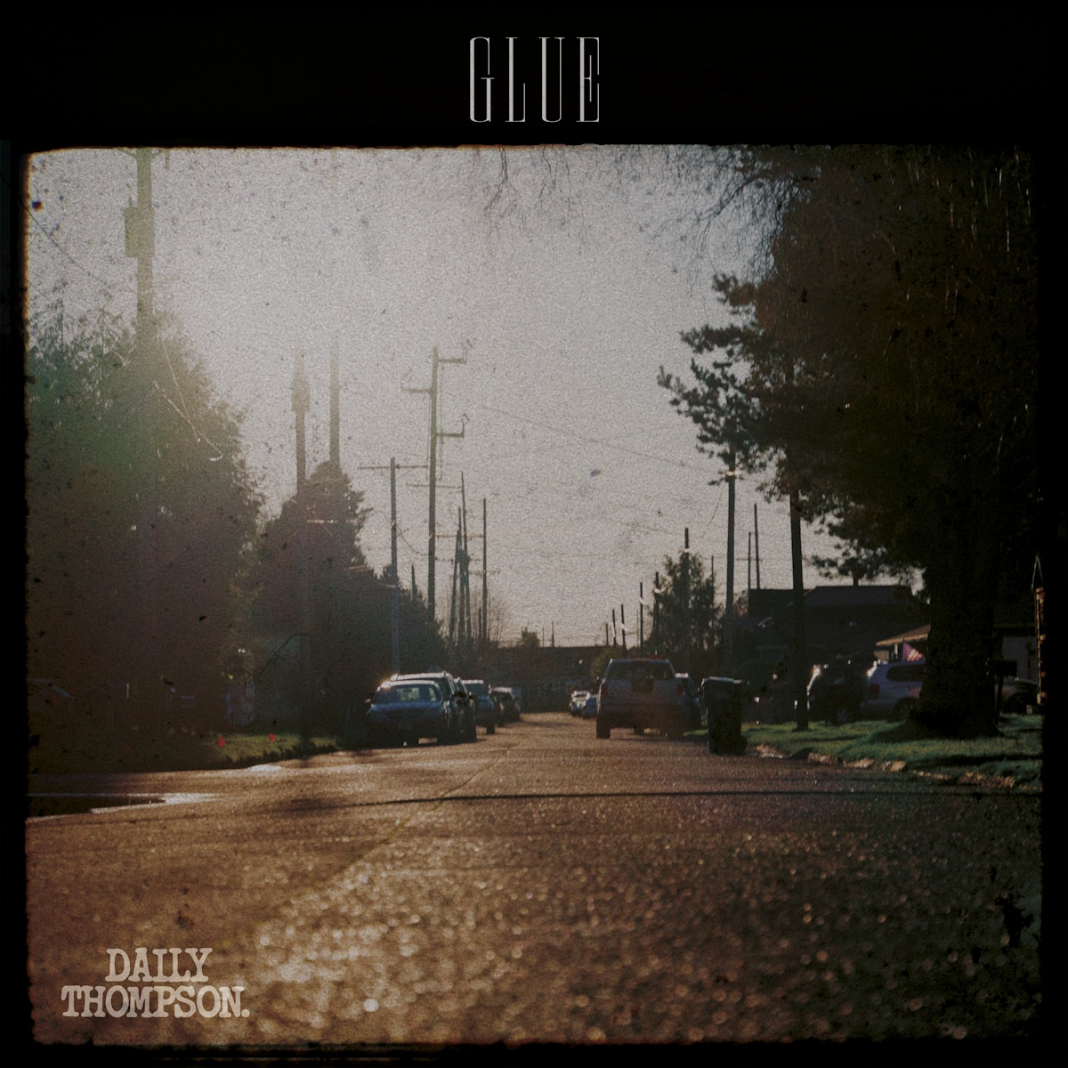 Daily Thompson – Glue