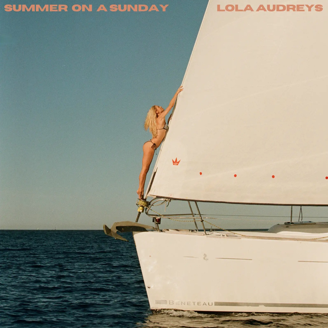 Lola Audreys – Summer On A Sunday