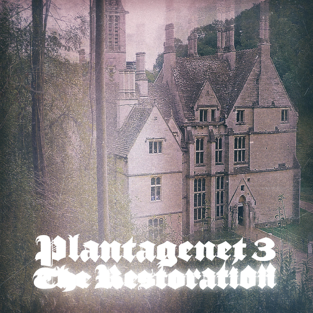 Plantagenet 3 – The Restoration